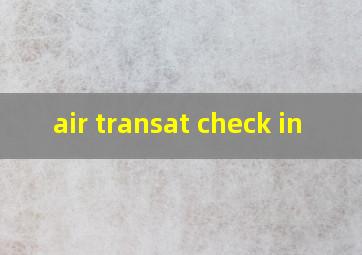  air transat check in